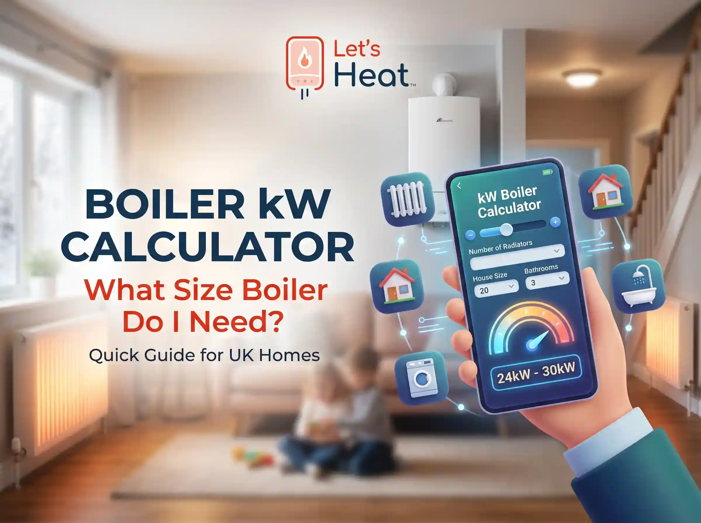 What Size Boiler Do I Need? (Boiler kW Calculator)